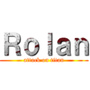 Ｒｏｌａｎ (attack on titan)