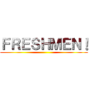 ＦＲＥＳＨＭＥＮ！ ()