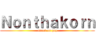 Ｎｏｎｔｈａｋｏｒｎ (attack on gay)