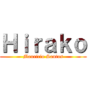 Ｈｉｒａｋｏ (Mauricio Santos)