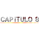 ＣＡＰＩＴＵＬＯ ８ ()