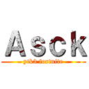 Ａｓｃｋ (ytk3 fortnite)