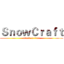 ＳｎｏｗＣｒａｆｔ (attack on titan)