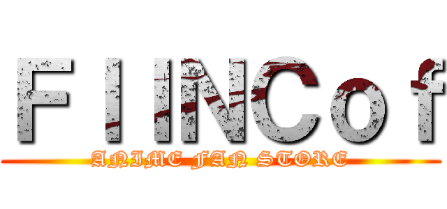 ＦｌＩＮＣｏｆ (ANIME FAN STORE)