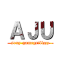 ＡＪＵ (sexy gamegrillzzz)