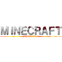 ＭＩＮＥＣＲＡＦＴ (FESTIVAL 6)