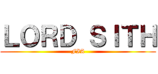 ＬＯＲＤ ＳＩＴＨ (FIA)