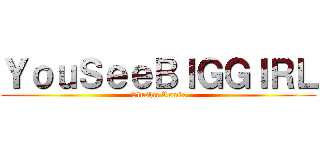 ＹｏｕＳｅｅＢＩＧＧＩＲＬ (Slushii Remix)