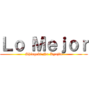 Ｌｏ Ｍｅｊｏｒ (Shingeki No Kyojin)