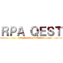 ＲＰＡ ＱＥＳＴ (attack on wasted time)