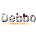 Ｄｅｂｂｏ (attack on titan)