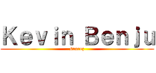 Ｋｅｖｉｎ Ｂｅｎｊｕ (suarez)