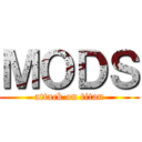 ＭＯＤＳ (attack on titan)