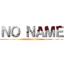 ＮＯ ＮＡＭＥ (attack on titan)