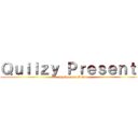 Ｑｕｉｌｚｙ Ｐｒｅｓｅｎｔｓ (Spiderman Intro)