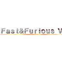 Ｆａｓｔ＆Ｆｕｒｉｏｕｓ ＶＩＩ (Car Rental)