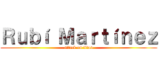 Ｒｕｂí Ｍａｒｔíｎｅｚ (attack on titan)