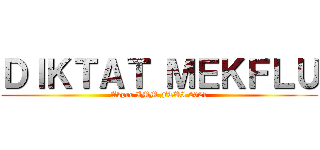 ＤＩＫＴＡＴ ＭＥＫＦＬＵ (Akpro IMM FTUI 2021)