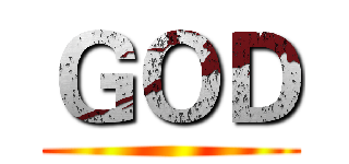 ＧＯＤ ()
