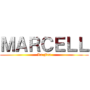 ＭＡＲＣＥＬＬ (La Fea)