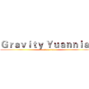 Ｇｒａｖｉｔｙ Ｙｕａｎｎｉａｎ (attack on titan)