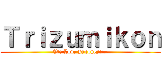 Ｔｒｉｚｕｍｉｋｏｎ (We Love Indonesian)