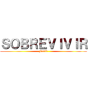 ＳＯＢＲＥＶＩＶＩＲ (Fanfic)