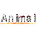 Ａｎｉｍａｌ (FridayNightFunkin')