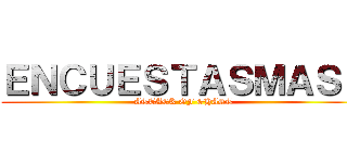 ＥＮＣＵＥＳＴＡＳＭＡＳＨ (ATTACK OF GHAST)