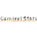 Ｃａｒｎｉｖａｌ Ｓｔａｒｓ (attack on titan)