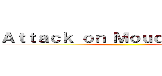 Ａｔｔａｃｋ ｏｎ Ｍｏｕｄｊａｈｉｄｉｎ ()