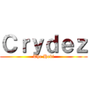 Ｃｒｙｄｅｚ (The Hebi)