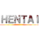 ＨＥＮＴＡＩ (絶滅危惧二輪再生委員会)