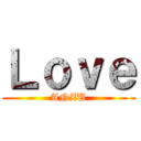 Ｌｏｖｅ (ANZU)