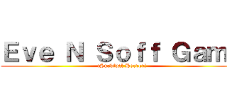 Ｅｖｅ Ｎ Ｓｏｆｆ Ｇａｍｅ (¡Survival Horror!)