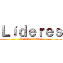 Ｌíｄｅｒｅｓ (Julián Miranda)