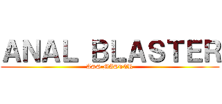 ＡＮＡＬ ＢＬＡＳＴＥＲ (ASS MASTER)