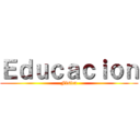 Ｅｄｕｃａｃｉｏｎ (Fisica)