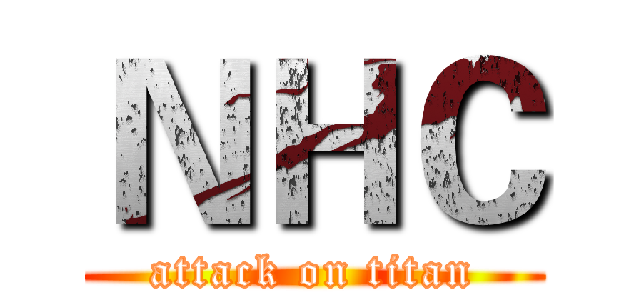 ＮＨＣ (attack on titan)