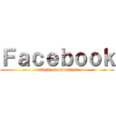 Ｆａｃｅｂｏｏｋ (attack on usuarios)