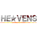 ＨＥ★ＶＥＮＳ (yes ! go heaven)