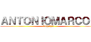 ＡＮＴＯＮＩＯＭＡＲＣＯＳ (UCHIHA)