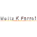 Ｗｅｉｔｚ Ｋ Ｆａｒｒｅｌｌ (Weitzman K Farrell)