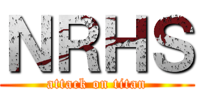 ＮＲＨＳ (attack on titan)