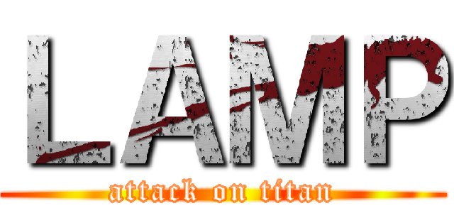 ＬＡＭＰ (attack on titan)