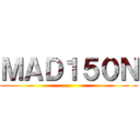 ＭＡＤ１５０Ｎ ()