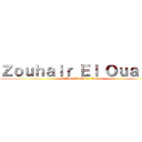 Ｚｏｕｈａｉｒ Ｅｌ Ｏｕａｓｌｉ (Ittihad Riadhi de Tanger)