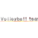 Ｖｏｌｌｅｙｂａｌｌ ｔｅａｍ (2147)