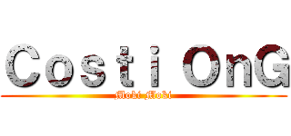 Ｃｏｓｔｉ ＯｎＧ (Moki Moki)