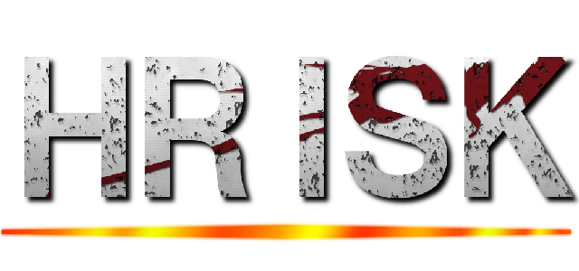 ＨＲＩＳＫ ()
